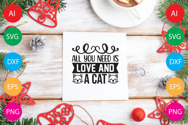 All You Need is Love and a Cat SVG CraftlabSvg29 