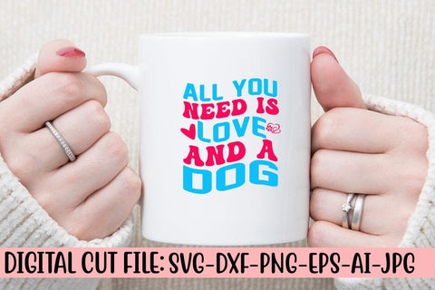 All You Need Is Love And A Dog Retro SVG SVG Syaman 