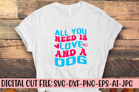 All You Need Is Love And A Dog Retro SVG SVG Syaman 