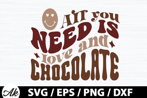 All you need is love and chocolate Retro SVG SVG akazaddesign 