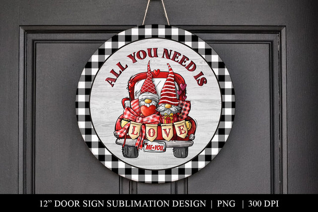 All you Need Is Love Door Sign | Valentine's Sublimation PNG Sublimation BijouBay 