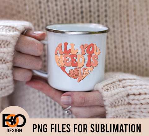 All You Need Is Love Heart Valentine’s Day PNG, Retro Valentine's Png Design,Valentine's Day Sublimation Design Sublimation BOO-design 
