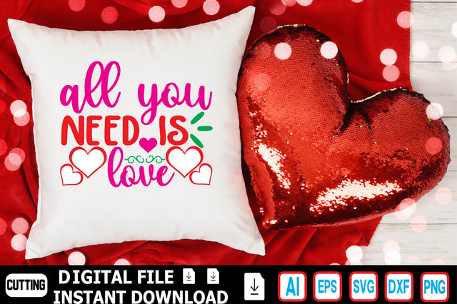 All You Need is Love SVG Craftlabsvg24 