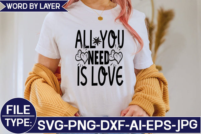 All You Need is Love SVG Cut File SVG Studio Innate 