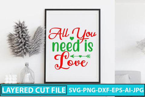 All You Need Is Love SVG Cut File SVG Syaman 