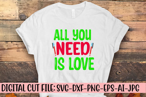 All You Need Is Love SVG Cut File SVG Syaman 