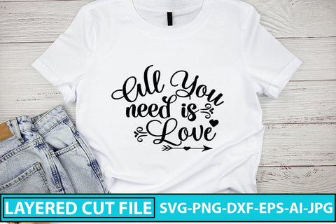 all you need is love SVG Cut File SVG Syaman 