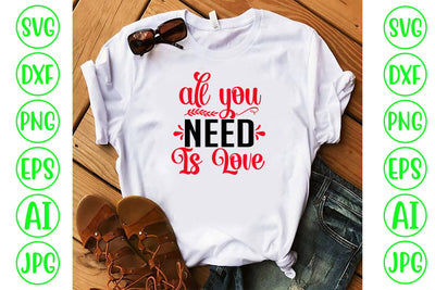 All You Need Is Love SVG Cut File SVG Syaman 