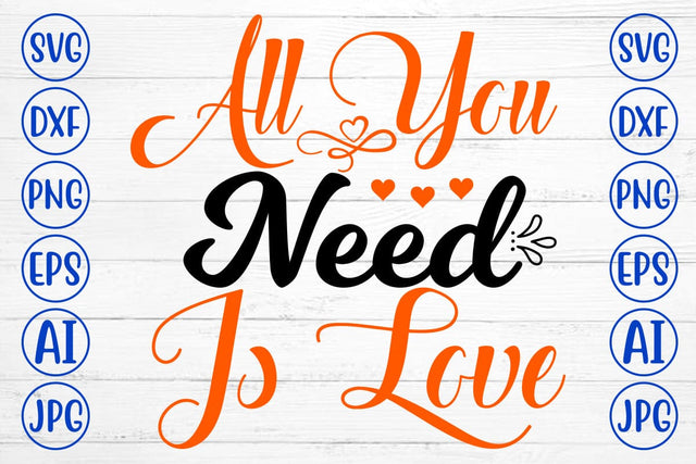 All You Need Is Love SVG SVG Syaman 
