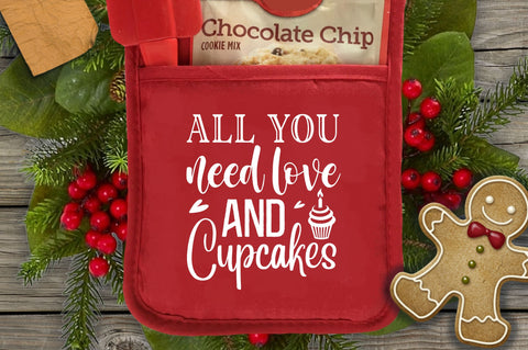 All you need love and cupcakes SVG Design SVG Regulrcrative 