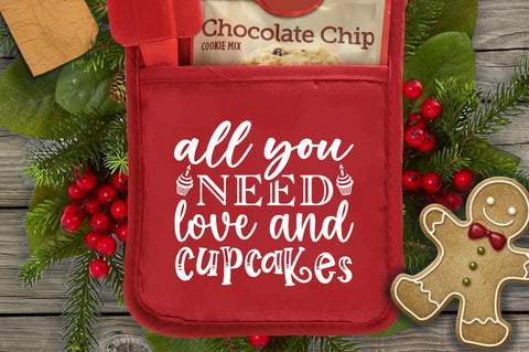 All you need love and cupcakes SVG Design SVG Regulrcrative 
