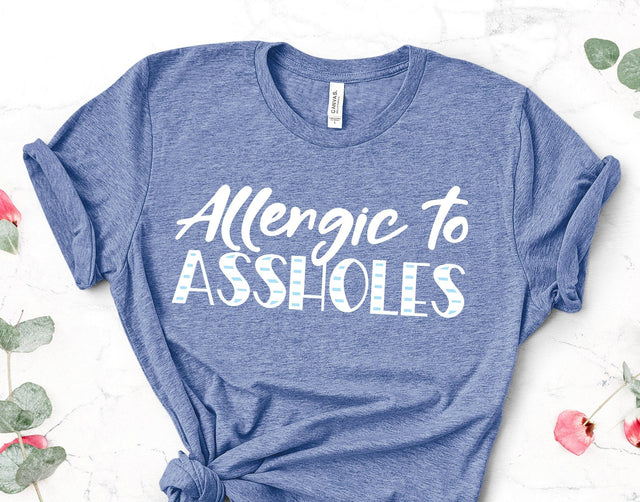 Allergic to Assholes Adult SVG Design SVG Crafting After Dark 