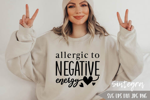 Allergic to Negative Energy SVG Free For Commercial Use SVG Sintegra 