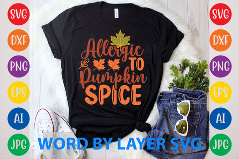 Allergic To Pumpkin Spice, Autumn SVG Design SVG Rafiqul20606 