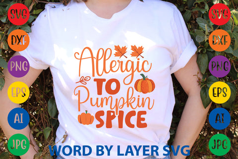 Allergic To Pumpkin Spice, Autumn SVG Design SVG Rafiqul20606 