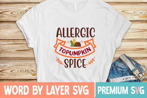 Allergic to Pumpkin Spice SVG cute file SVG Blessedprint 