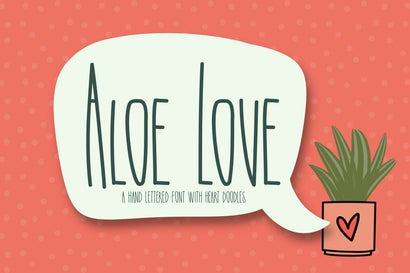 Aloe Love Font Kitaleigh 