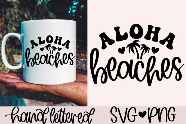 Aloha beaches svg, beach bag svg, summer quote svg, beach life svg, beach shirt svg, hand lettered svg, summer sayings svg, beach vibes svg SVG AnitaAlyiaLettering 