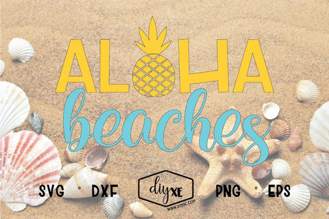 Aloha Beaches SVG DIYxe Designs 