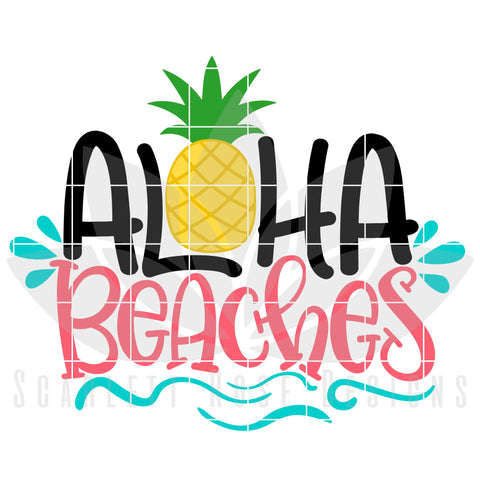 Aloha Beaches SVG Scarlett Rose Designs 
