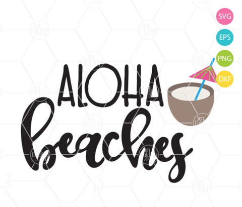 Aloha Beaches SVG So Fontsy Design Shop 