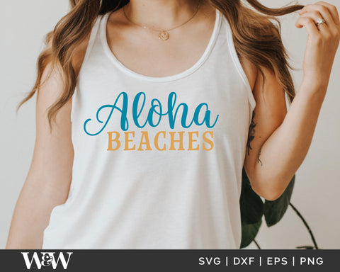 Aloha Beaches SVG | Summer SVG SVG Wood And Walt 