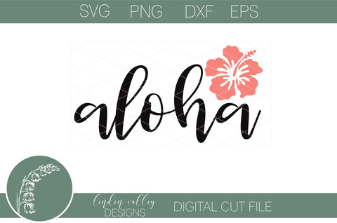 Aloha Hibiscus SVG-Summer SVG-Beach SVG SVG Linden Valley Designs 