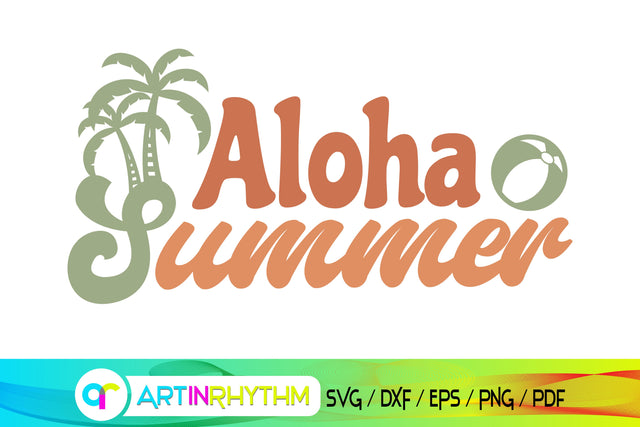 aloha summer, summer svg, beach svg SVG Artinrhythm shop 