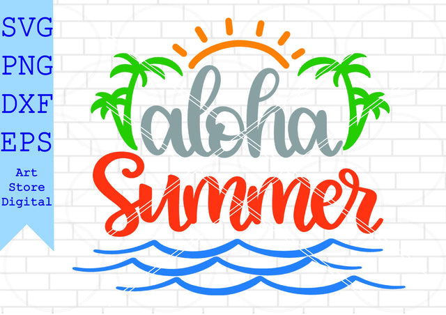 Aloha Summer Svg, Beach Svg Png Dxf Eps File SVG Artstoredigital 