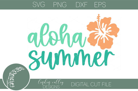 Aloha Summer SVG-Hibiscus SVG-Summer SVG SVG Linden Valley Designs 