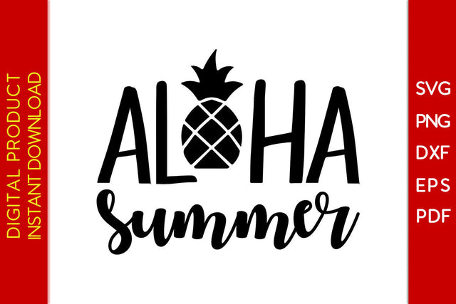 Aloha Summer SVG PNG PDF Cut File SVG Creativedesigntee 