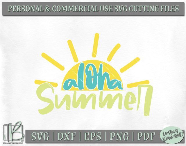 Aloha Summer SVG, Summer, Beach, Sun SVG TB Designs 