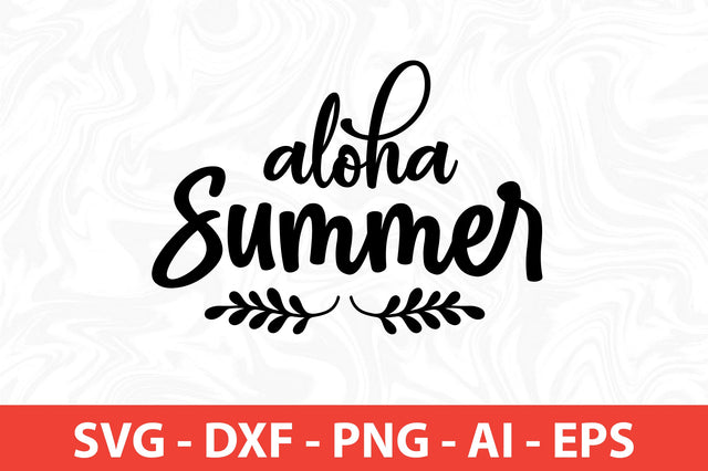 Aloha Summer svg SVG nirmal108roy 