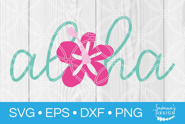 Aloha SVG SavanasDesign 