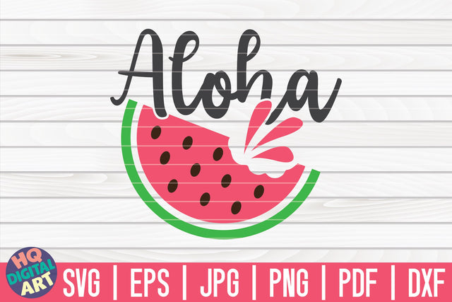 Aloha SVG | Watermelon SVG SVG HQDigitalArt 