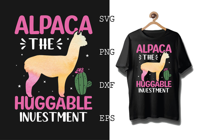 Alpaca The Huggable Inuestment Svg, Alpaca Svg, Cute Llama Svg, Girl Llama, Svg SVG DesignTShirt 