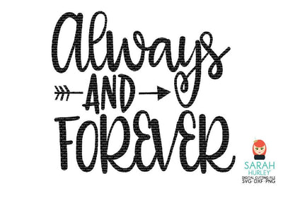 Always And Forever SVG Sarah Hurley 