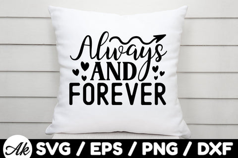 Always and forever svg SVG akazaddesign 