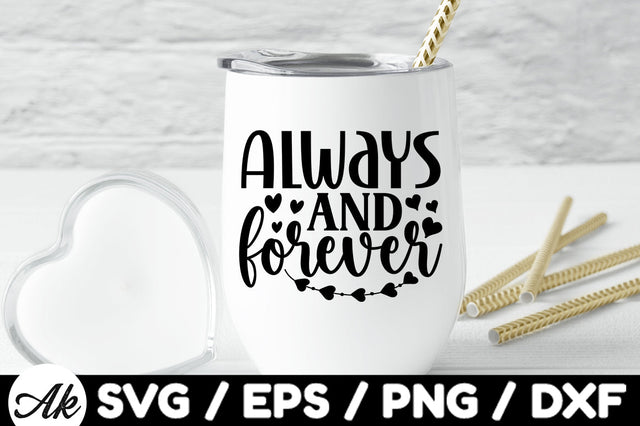 Always and forever svg SVG akazaddesign 