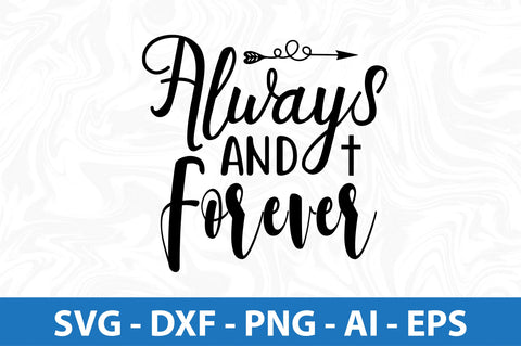 Always and Forever svg SVG orpitasn 