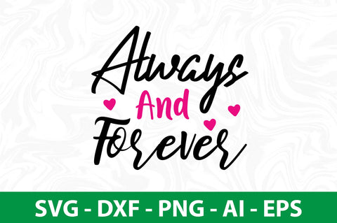 Always and Forever-svg SVG orpitasn 