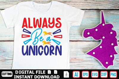 Always Be a Unicorn SVG Craftlabsvg24 