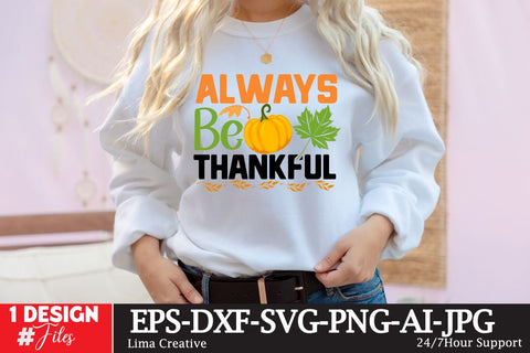 Always Be Thankful SVG Design SVG Insomnia Std 