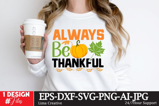 Always Be Thankful SVG Design SVG Insomnia Std 