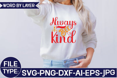 Always Bee Kind SVG Cut File SVG Studio Innate 