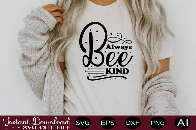 Always Bee Kind SVG SVG designmaster24 