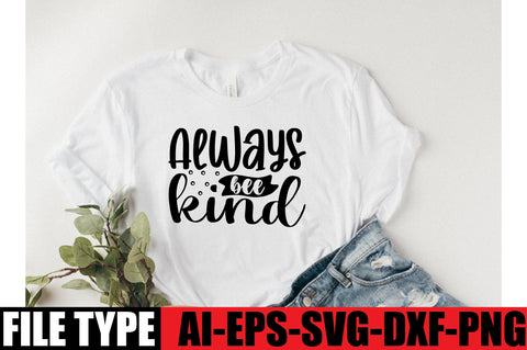 Always bee kind SVG SVGista 