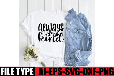 Always bee kind SVG SVGista 