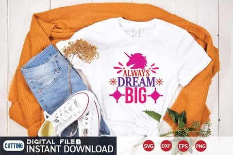 always dream big svg SVG designer krishna 