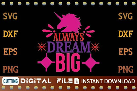 always dream big svg SVG designer krishna 